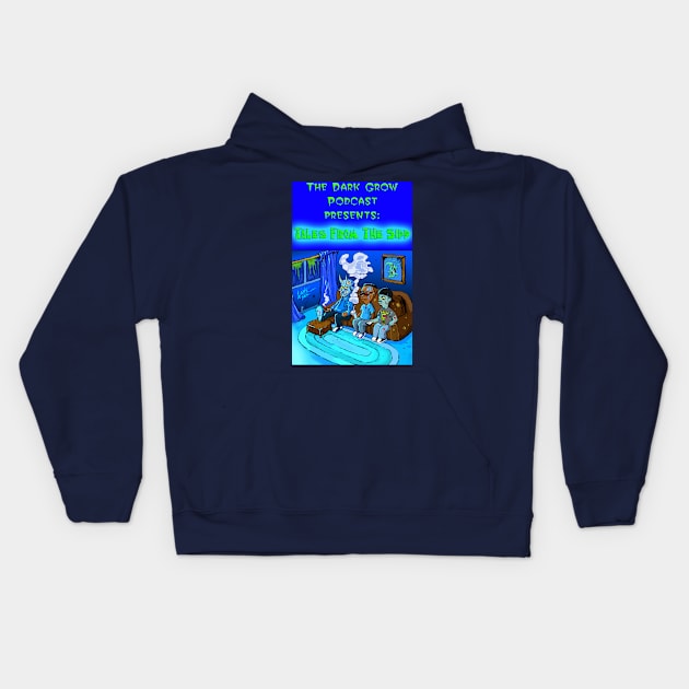 The Dark Grow Podcast : Tales from the Sipp Kids Hoodie by Art Of Lunatik